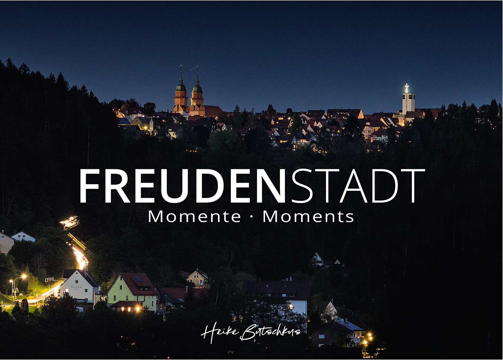 Bildband "Freudenstadt - Momente"